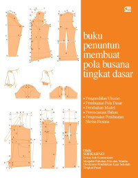 Image of Buku penuntun membuat pola busana tingkat dasar