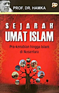 Image of Sejarah Umat Islam : Pra-Kenabian Hingga Islam di Nusantara