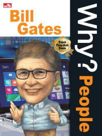 Image of Why? People Bill Gates