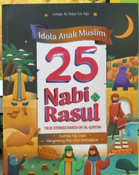 Image of 25 Nabi dan Rasul : Idola Anak Muslim