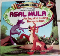 Image of Asal Mula Anjing dan Kucing bermusuhan : Dongeng Fabel
