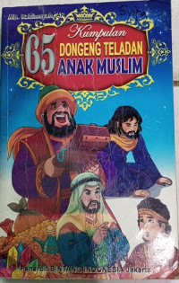 Image of Kumpulan 65 Dongeng Teladan Anak Muslim