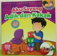 Image of Aku sayang adik dan kakak