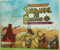 Image of Syurahbil bin Hasanah : Sang Penakluk  Negara Yordania : Superhero Islam