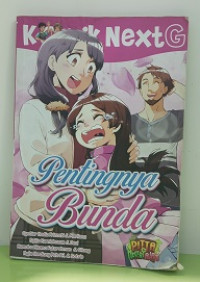 Image of Pentingnya Bunda : Komik Nextg