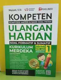 Image of Kompeten :Komposisi Materi & Bank Soal Paten  Ulangan Harian  Soal Formatif & Sumatif kelas 1