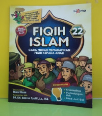 Image of Fiqih Islam : Cara Mudah Memahamkan Fiqih Kepada Anak