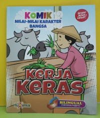 Image of Kerja Keras : Komik Nilai-Nilai Karakter Bangsa