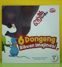 Image of 6 Dongeng Ribuan Imajinasi : Gajah Bersin