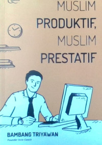 Image of Muslim Produktif , Muslim Prestatif