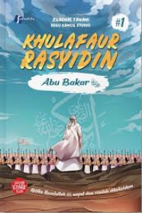 Image of Komik Khulafaur Rasyidin #1 : Abu Bakar